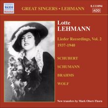 Lotte Lehmann: Lehmann, Lotte: Lieder Recordings, Vol. 2 (1937-1940)