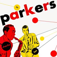 Charlie Parker: The Parkers