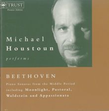 Michael Houstoun: Beethoven: Piano Sonatas Nos. 12-15, 21-27