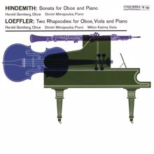 Dimitri Mitropoulos: Hindemith: Sonata for Oboe and Piano - Loeffler: 2 Rhapsodies for Oboe, Viola and Piano (2022 Remastered Version)