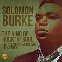 Solomon Burke: The King of Rock 'N' Soul: The Atlantic Recordings (1962-1968)