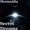 Mermaidia: Secret Dreams