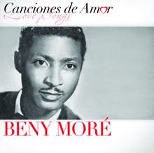 Beny Moré: Canciones de Amor