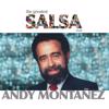 Andy Montañez: The Greatest Salsa Ever
