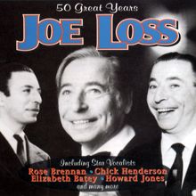 Joe Loss: 50 Great Years