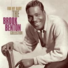 Brook Benton: For My Baby - The Brook Benton Collection