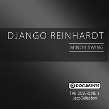 Django Reinhardt: The Silverline 1 - Minor Swing