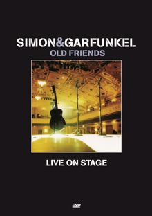 Simon & Garfunkel: Bridge Over Troubled Water (Live at Madison Square Garden, New York, NY - December 2003)