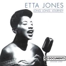 Etta Jones  : Long. Long. Journey