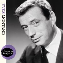 Yves Montand: Chanson française