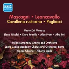 Mario del Monaco: Mascagni, P.: Cavalleria Rusticana / Leoncavallo, R.: Pagliacci (Del Monaco, E. Nicolai, Protti, Ghione, Erede) (1953-1954)