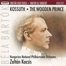 Zoltán Kocsis: Bartok, B.: Kossuth / The Wooden Prince