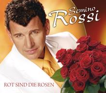 Semino Rossi: Rot sind die Rosen