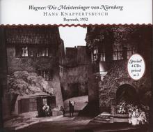 Hans Knappertsbusch: Die Meistersinger von Nurnberg (The Mastersingers of Nuremberg): Act II Scene 1: Johannistag! Blumen und Bander (Apprentices, David, Magdalene, Sachs)