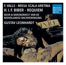 Gustav Leonhardt: Valls: Missa Scala Aretina/Biber: Requiem in F minor