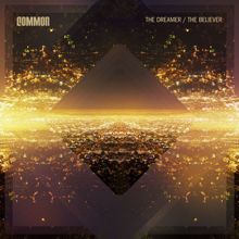 Common: The Dreamer, The Believer