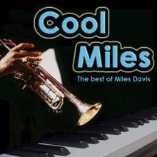 Miles Davis: Cool Miles