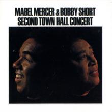 Mabel Mercer: Mercer & Short: Second Town Hall (Live)