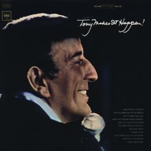 Tony Bennett: Tony Makes It Happen!