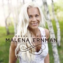 Malena Ernman: Opera di Fiori