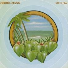 Herbie Mann: Mellow