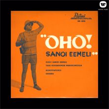 Eemeli: Oho! sano Eemeli