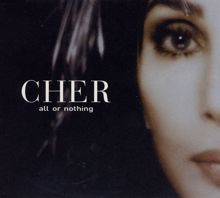 Cher: All or Nothing