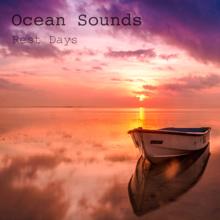 Ocean Sounds: Rest Days