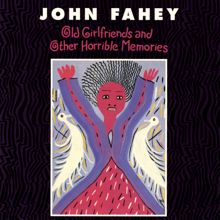 John Fahey: The Sea Of Love
