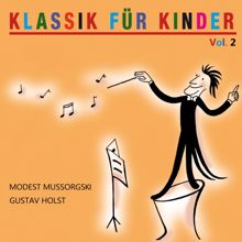 The Royal Philharmonic Orchestra: Klassik für Kinder Vol. 2