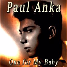 Paul Anka: One for My Baby