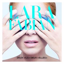 Lara Fabian: Deux "Ils" Deux "Elles"