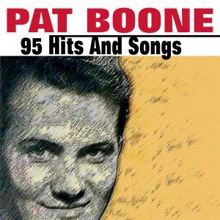 Pat Boone: 95 Pat Boone