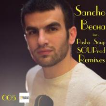 Sancho: Весна (Souprod Remix)