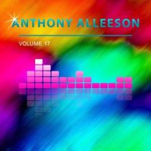 Anthony Alleeson: Anthony Alleeson, Vol. 17