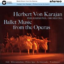 Herbert von Karajan: Ballet Music from the Operas