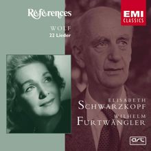 Elisabeth Schwarzkopf/Wilhelm Furtwängler: Wolf : Lieder