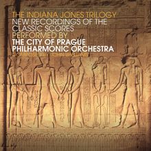 The City of Prague Philharmonic Orchestra: The Indiana Jones Trilogy - New Recordings of the Classic Scores
