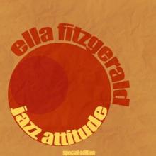 Ella Fitzgerald: Jazz Attitude