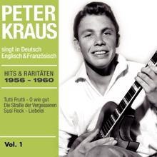 Peter Kraus: Peter Kraus - Hits & Raritäten 1956-1960 Vol. 1