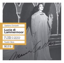 Maria Callas: Donizetti: Lucia di Lammermoor