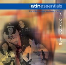 A Cor Do Som: Latin Essentials