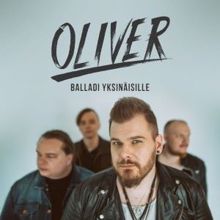 Oliver: Balladi yksinäisille