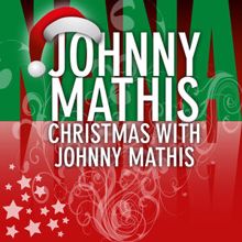 Johnny Mathis: Christmas with Johnny Mathis