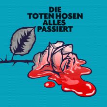 Die Toten Hosen: Alles passiert (Bonustracks)