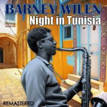 Barney Wilen: Night in Tunisia (Remastered)