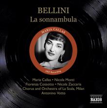 Maria Callas: La sonnambula: Act II Scene 1: Qui la selva e piu folta ed ombrosa (Chorus)