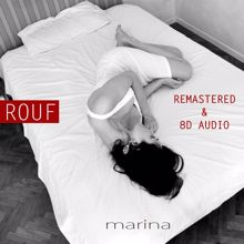Marina: Rouf (Remastered & 8D Audio)