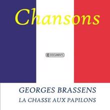 Georges Brassens: Georges Brassens - La Chasse aux papilons