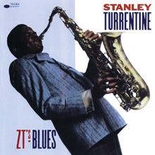 Stanley Turrentine: Z.T.'s Blues